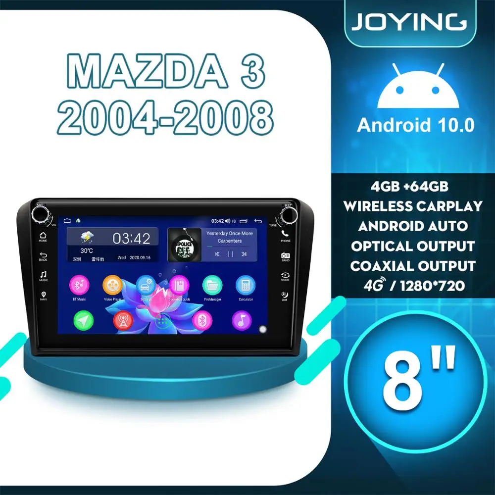 

JOYING 9"Auto Radio Android 10 Head Unit Multimedia dvd Player 4GB+64GB 4G Carplay For MAZDA 3 2004 2008 With Physical button