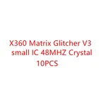 Бесплатная доставка 10 шт.лот X360 Matrix Glitcher V3 Blue PCB small IC 48 МГц кварцевый генератор