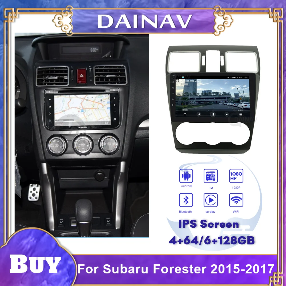 

Автомобильный мультимедийный плеер 2 Din, стерео для Subaru Forester 2015-2017, автомобильное радио, GPS-навигация, головное устройство Android