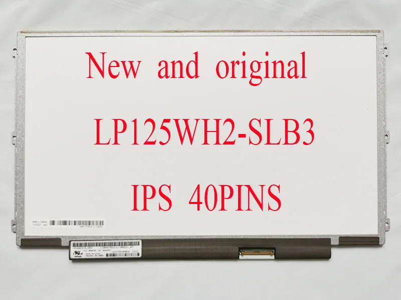 Новый и оригинальный 12 5 дюймовый ЖК экран для ноутбука IPS дисплей LP125WH2 SLT1/T2 SLB3 slb1