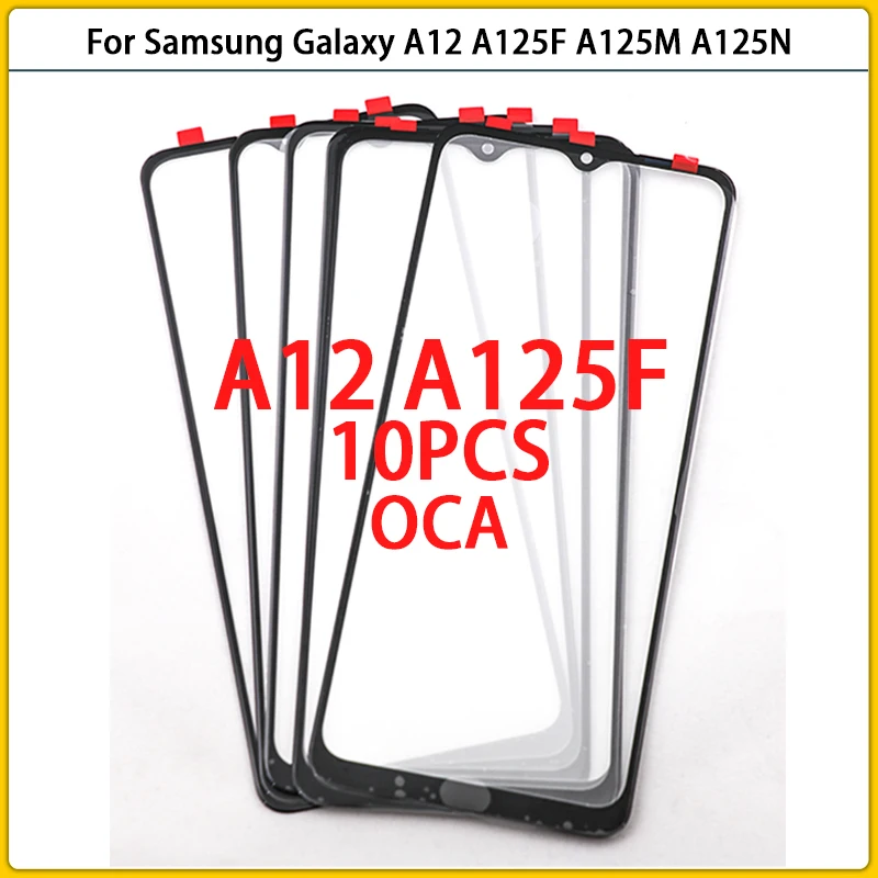 

10Pcs For Samsung Galaxy A12 A125F A125M A125N Touch Screen LCD Front Outer Glass Panel Lens Touchscreen Glass Cover With OCA