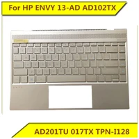 for hp envy 13 ad ad102tx ad201tu 017tx tpn i128 keyboard c shell new original for hp notebook