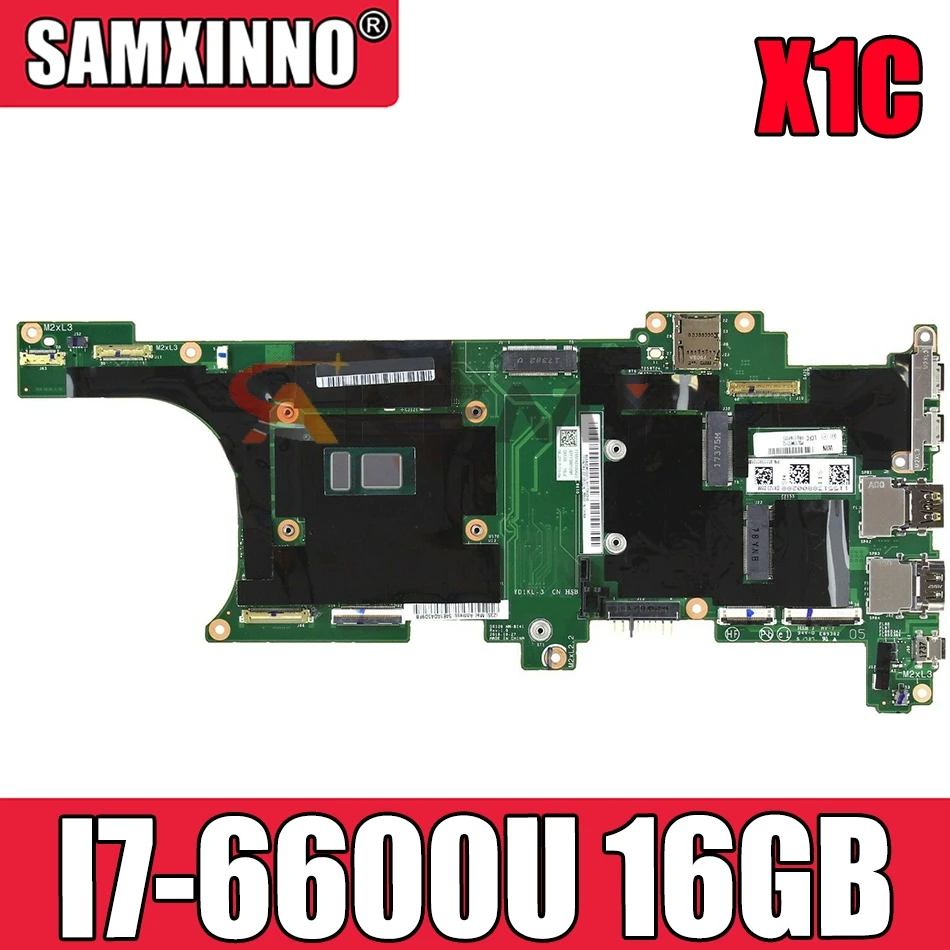 

Laptop motherboard For LENOVO Thinkpad X1C I7-6600U 16GB Ram Mainboard DX120 NM-B141 01LV981 SR2F1 CPU