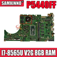p5440ff original motherboard with 8gb ram i7 8565u v2g for asus p5440 p5440f p5440ff laptop motherboard mainboard tested 100 ok