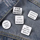 Вы стали тем, что вы верите, эмалированные значки с алфавитом, значки с надписью Комфорт для рюкзаков