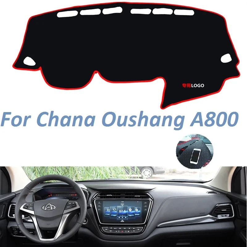 

For Chana Oushang A800 Left Right Hand Drive Non Slip Dashboard Cover Mat Sunshade Instrument Carpet Car Accessories