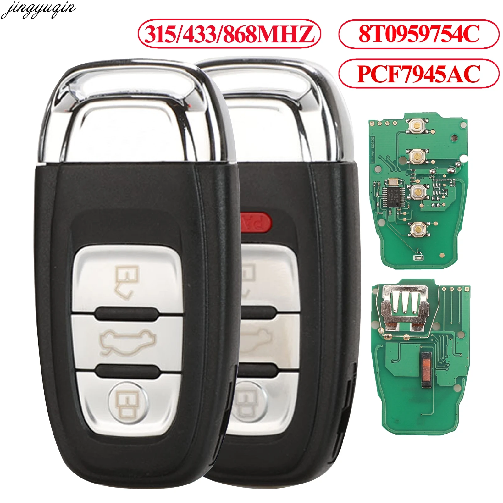 Jingyuqin удаленного Управление ключ 315/433/868 МГц 8T0959754C PCF7945AC для Audi Q5 A4L A5 A6 A7 A8 RS4 RS5 S4 S5