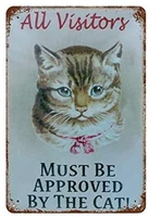 must be approved by the cat tin sign wall retro metal bar pub poster metal 12x8 inches