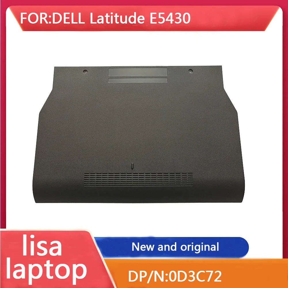 Новая нижняя крышка для ноутбука Dell Latitude E5430 0D3C72 D3C72 |