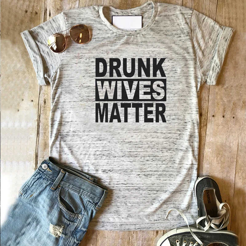 

Drunk Tshirt Wife Tee Party Club Plus Size Funny Womens Shirts Drinking Mom Clothes Harajuku Clothes Kawaii