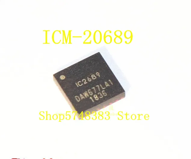 

1PCS-10PCS/LOT new original ICM-20689 ICM20689 IC2689 QFN24 IC chip