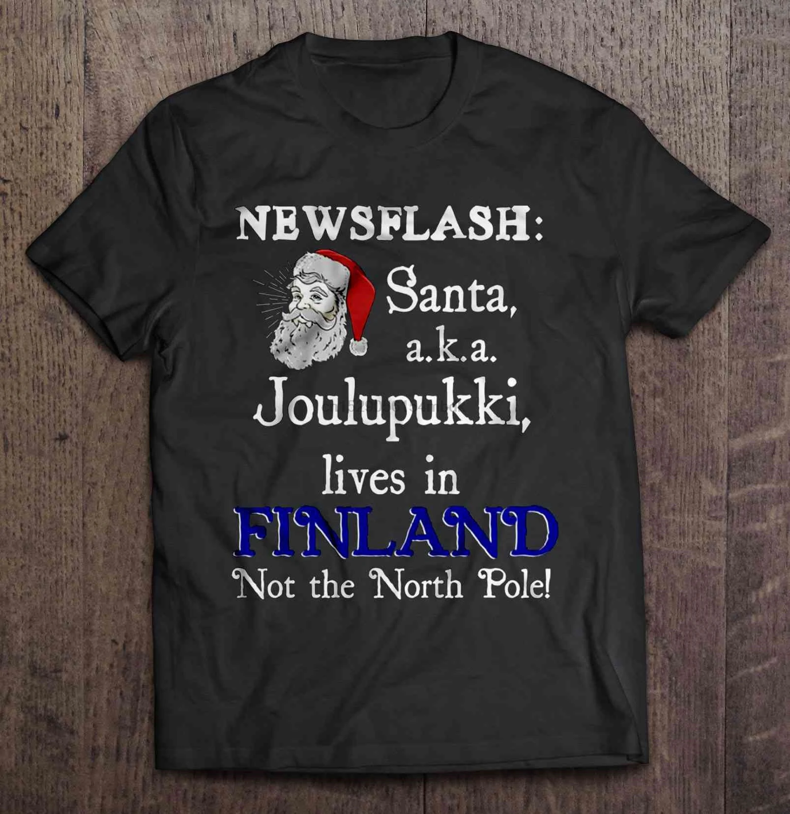 Мужская футболка Newsflash Santa A K Joulupukki Lives In Finland Not The North Pole Женский Рождественский