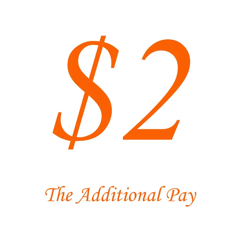 $ 1 дополнительные выплаты на ваш заказ разнице в цене|pay| |