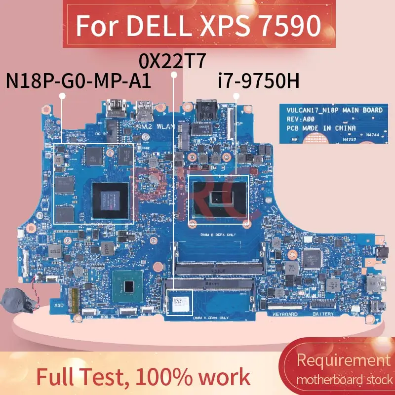 Для DELL XPS 7590 i7-9750H материнская плата для ноутбука 0X22T7 vulcan17 _ n18p SRF6U N18P-G0-MP-A1 DDR4 материнская плата для ноутбука
