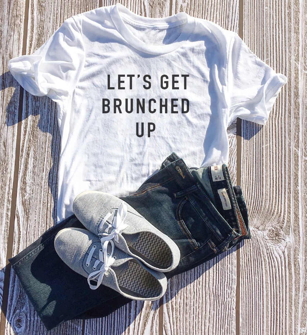 

Coffee Drinking Shirt Slogan Simple Style Aesthetic T-shirt Tee Tops Let's Get Brunched Up Brunch Sunday Tees