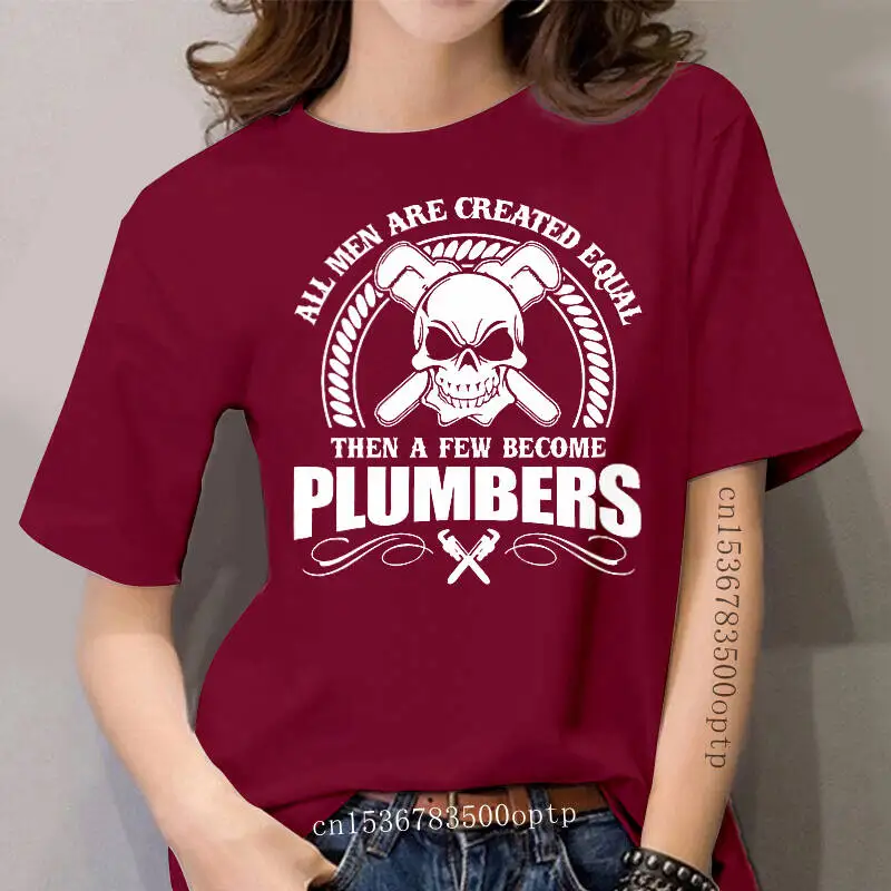 

women t shirt A few women become Plumbers! tshirts Women t-shirt
