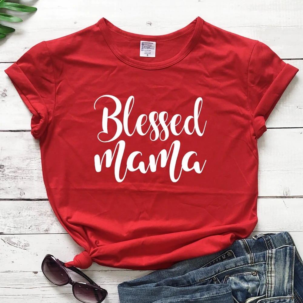 

Blessed mama t shirt women fashion pure mother days gift slogan quote tees young hipster casual aesthetic vintage tops- L364