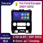 Автомагнитола Seicane 2 din, 2 din, Android 10,0, GPS, радио для Ford Escape 2007 2008 2009 2010 20112012, блок, плеер, поддержка Carplay SWC OBD2 DVR