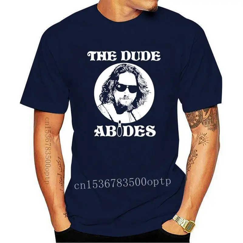 

Design Dude T Shirt The Dude Abides - The Big Lebowski T-Shirt 100 Cotton Mens Tee Shirt Plus size Graphic Short Sleeves Cute Ts
