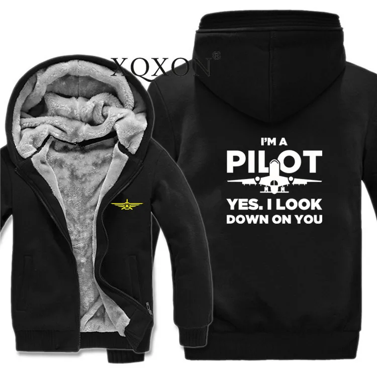 

XQXON- 2021 Men Zipper Pilot Hoodies Sweatshirts I'M A Pilot,YES,I LOOK DOWN ON YOU Man Coat Wool Liner Fleece Hoodies-J627