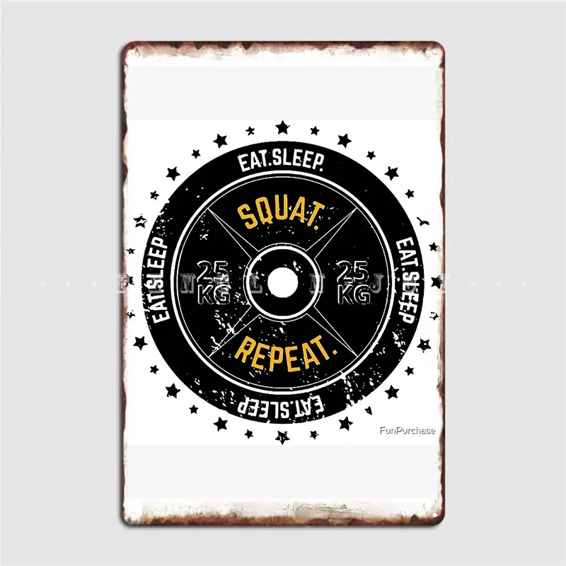 

Eat Sleep Squat And Repeat Metal Sign Bar пещера пользовательский постер для кинотеатра