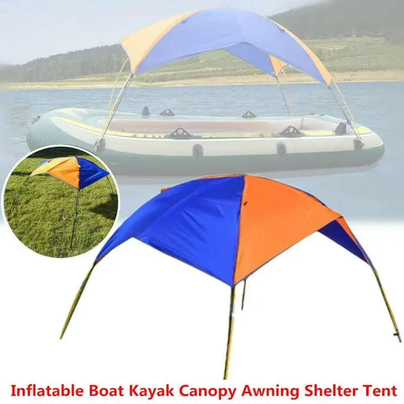 

Shade cloth Inflatable Boat Dinghy Awning Fishing Shade Cover Sun Canopy Folding Sunshade Tent Rain Shelter Boat Accessories