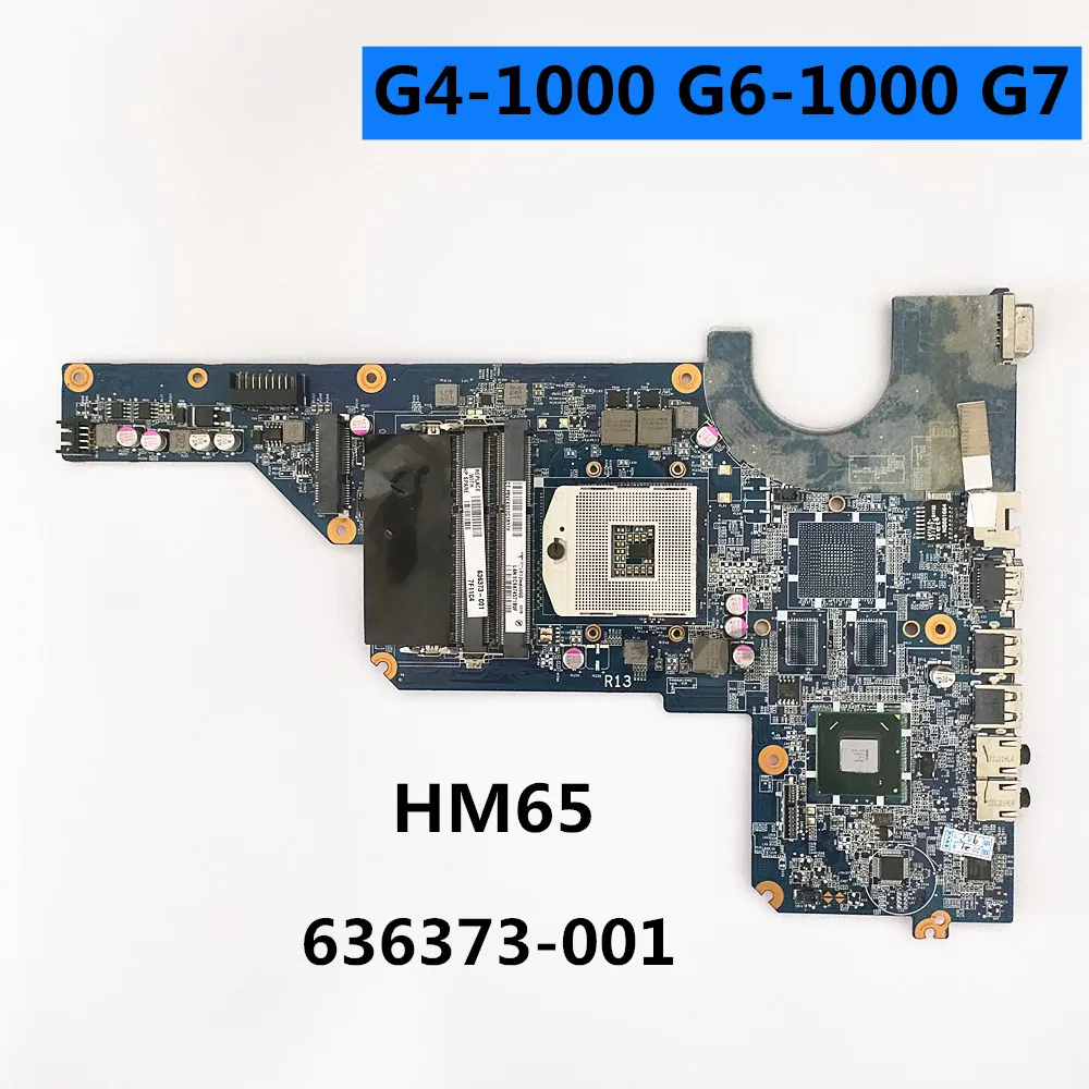 

Материнская плата для ноутбука HP Pavilion G4-1000 G6 G7Laptop HM65 DDR3 636373-001 DA0R13MB6E0 DA0R13MB6E1, основная плата