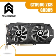 Original Graphics Cards GTX 960 2GB  128Bit GDDR5 Video Card Placa de Video carte For nVIDIA VGA Geforce PC Game