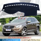 Защитная накладка на приборную панель для VOLVO XC60 2009  2017, автомобильные аксессуары Sunshad, ковер 2010 2011 2012 2013 2014 2015 2016