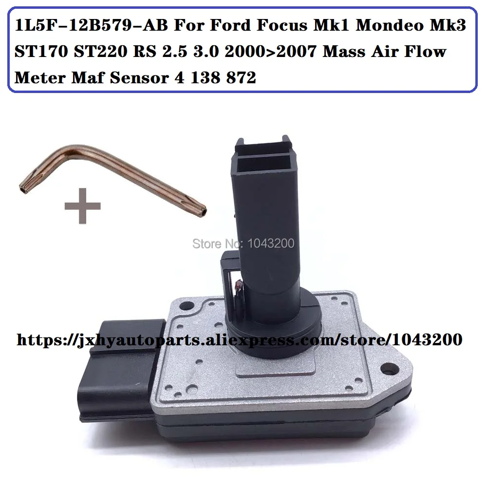 1L5F-12B579-AB For Ford Focus Mk1 Mondeo Mk3 ST170 ST220 RS 2.5 3.0 2000-2007 Mass Air Flow Meter Maf Sensor 4 138 872 4138872