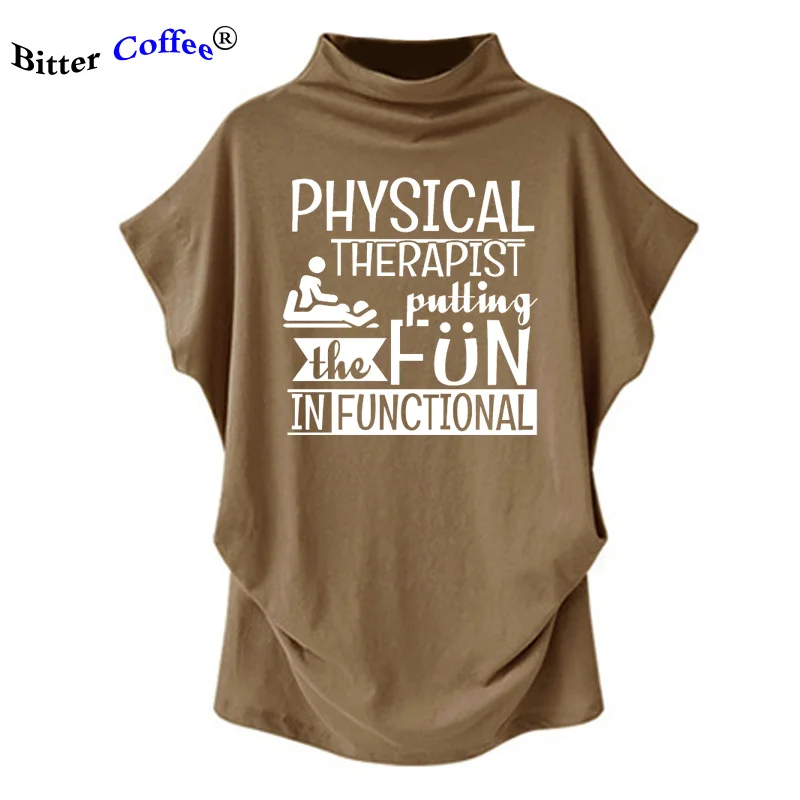 

NEW Women Tops Batwing Sleeve T Shirt Women physiotherapy job idea gift massage Humor Print Female Turtleneck Tshirt Plus Size
