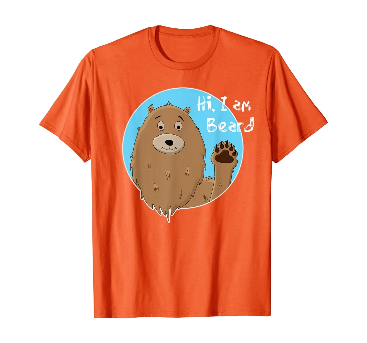 

Hi, I am Beard, the bearded bear. Funny cute novelty Bear T-Shirt