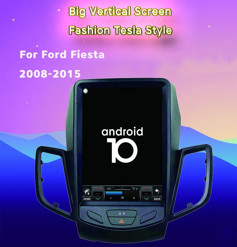 

10.4-inch Android 9.0 IPS Vertical Tesla Screen Car Multimedia Player GPS Navigation Auto Radio for 2008-2015 Ford Fiesta