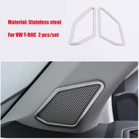 for volkswagen vw t roc t roc 2017 2018 2019 front a column speaker sound box cover panel trim stainless steel car accessories