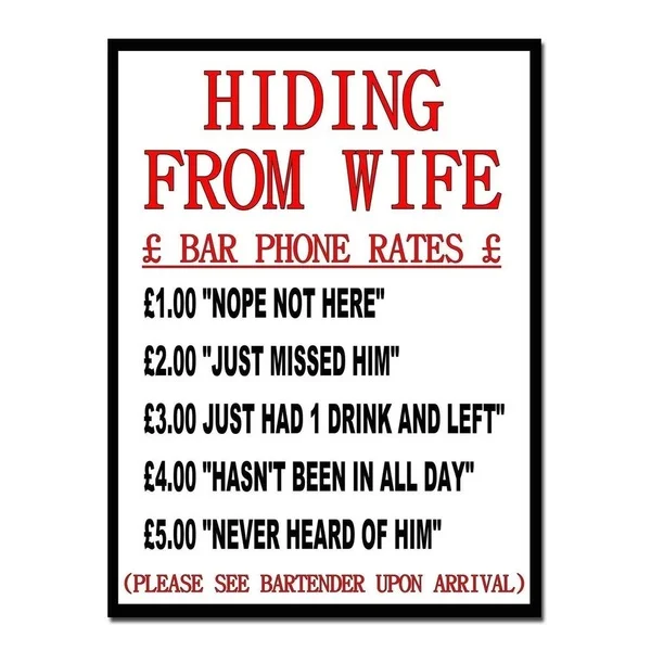 

Hiding from Wife Humorous Pub Retro Tin Sign Metal Sign TIN Sign