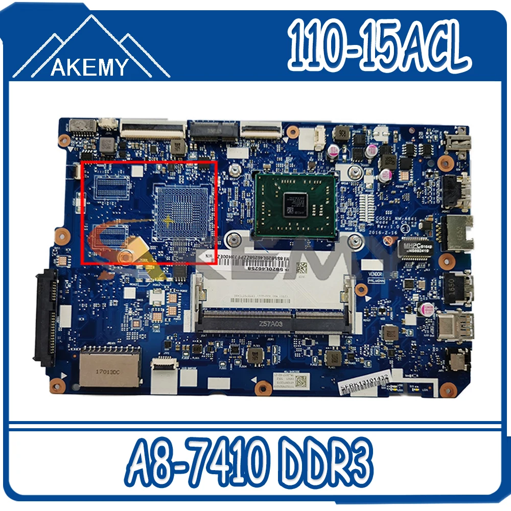 

Akemy для применимо к Lenovo 110-15ACL CG521 NM-A841 Материнская плата ноутбука процессор A8-7410 DDR3 100% тесты работы