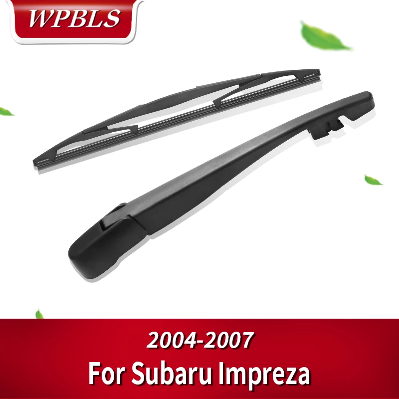 WPBLS задний стеклоочиститель и рычаг для Subaru Impreza 2004 2005 2006 2007|Стеклоочистители| |