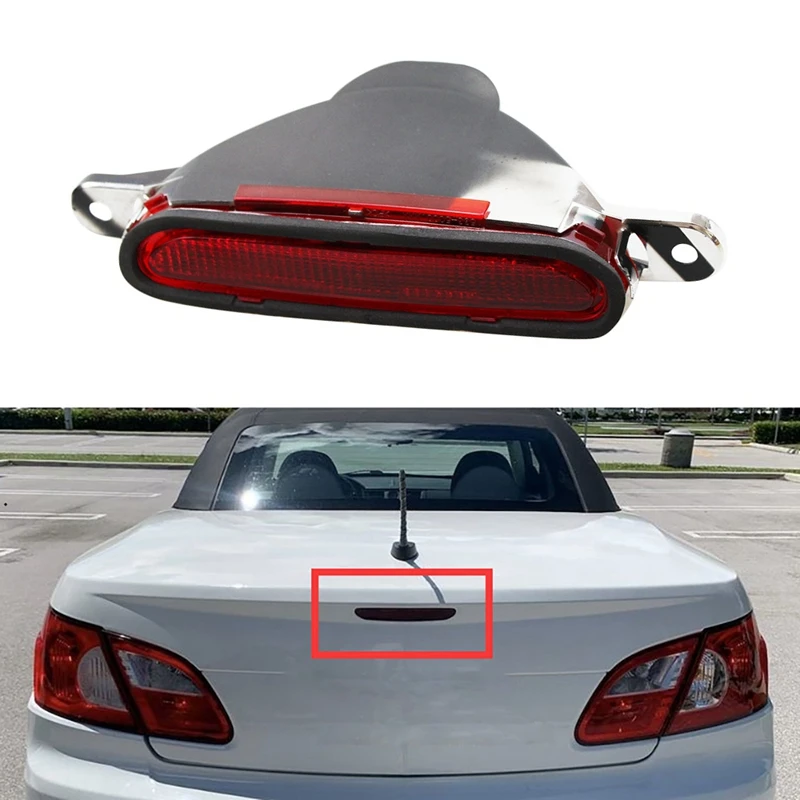 

5113614AA Car High Mount Rear Third Brake Light Stop Signal Lamp Red Tail Lamp for Chrysler Sebring 2007-2010