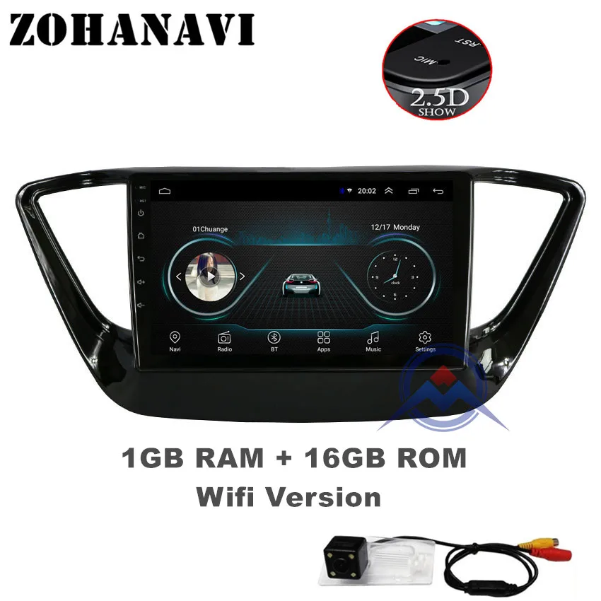 1G 16G Radio Camera ZOHANAVI 2.5D ips Android 9,0 автомобильный DVD мультимедийный плеер gps для hyundai Verna Solaris аудио Радио Стерео навигация - Цвет: 1G 16G Radio Camera