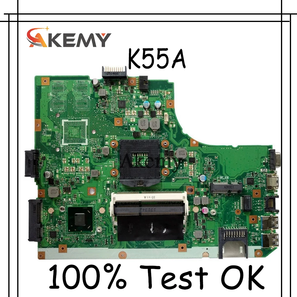 Akemy K55A материнская плата для ноутбука For Asus A55V K55VD K55V K55 тест оригинальная
