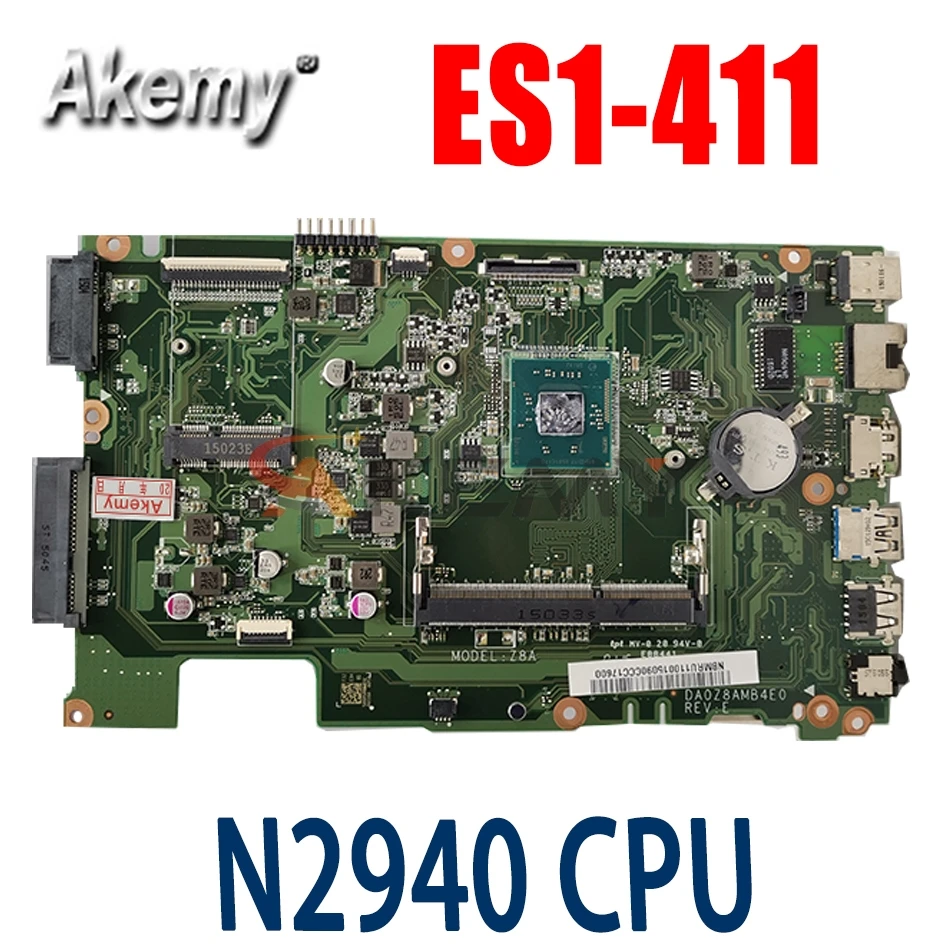 

Akemy Laptop motherboard For ACER Aspire ES1-411 Mainboard DA0Z8AMB4E0 NBMRU1100 N2940