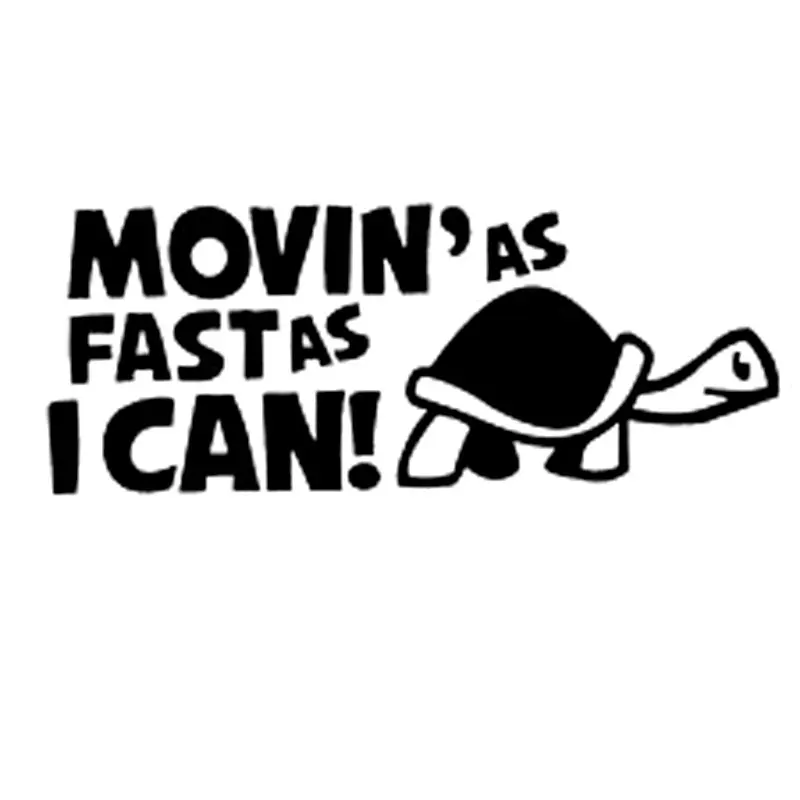 

Funny Car Sticker "Moving As Fast I Can" Reflective Decal Stickers Styling with Black Sliver 14.8CM*6CM