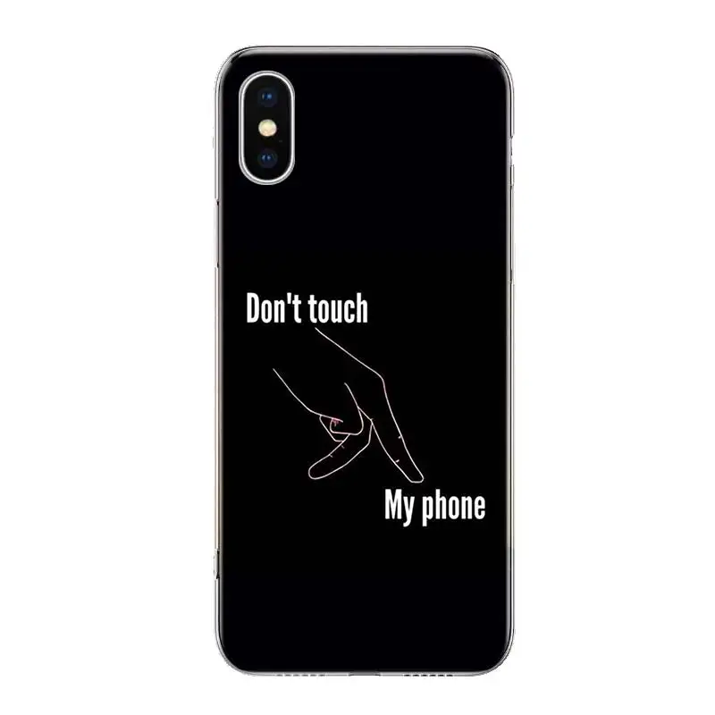 TW116-10 Dont Touch My Phone Чехол для телефона для iPhone 11 Pro 7 6X8 6S Plus XS MAX+ XR 5S SE 10 Ten Art TPU Coque Capa Shell - Цвет: TW116-10