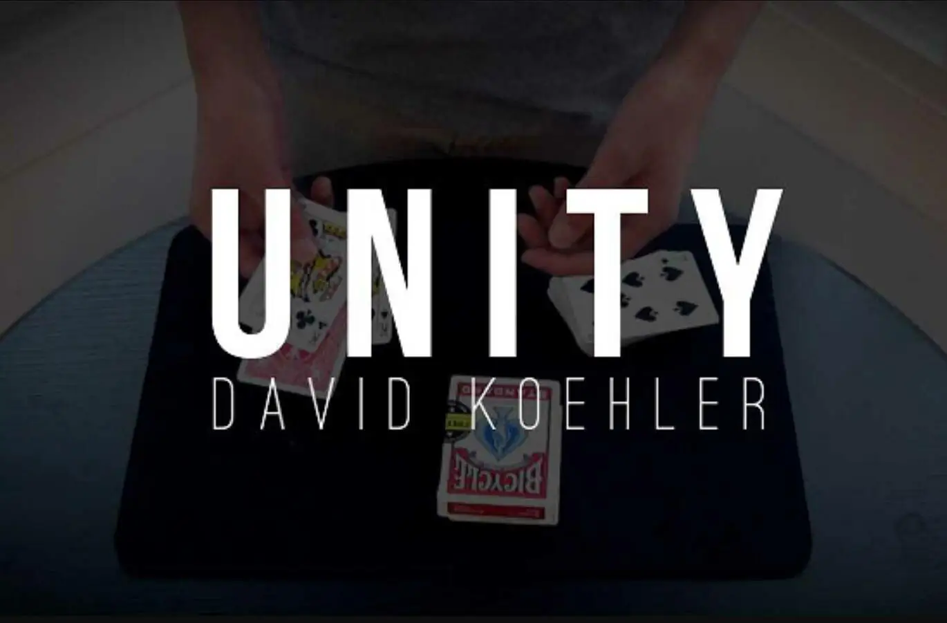 

Unity by David Koehler , magic tricks (no props)