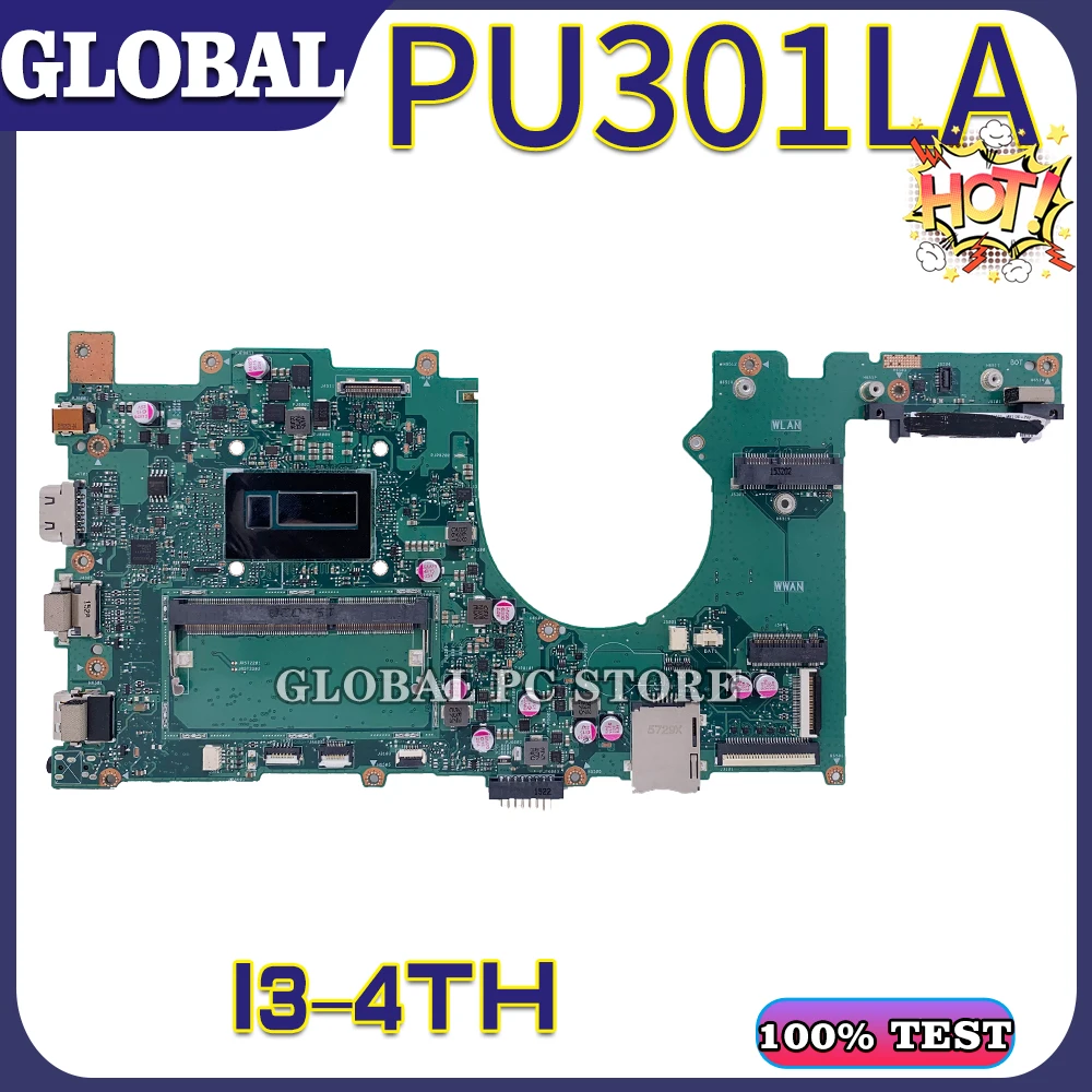 

KEFU PU301 I3-4TH UMA Notebook Mainboard For ASUS PU301LA P301L PU301L Laptop Motherboard Main Board 100% Test OK