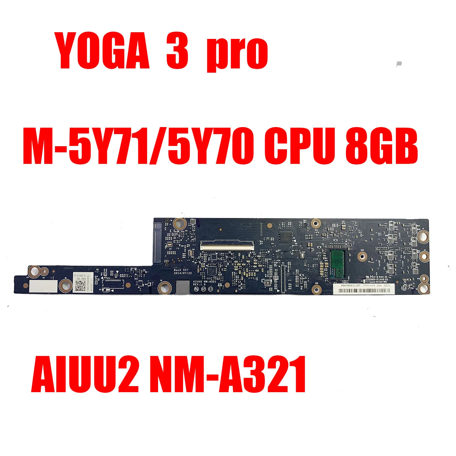 Материнская плата SHELI для Lenovo Yoga 3 Pro 1370 8 ГБ с процессором 5Y71 5B20H30465 NM-A321 RAM 100%