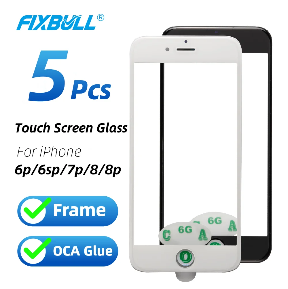 5 шт. сменная Сенсорная панель FIXBULL для iPhone 6 6S 7 8 Plus 6plus 7plus plus внешний экран стекло