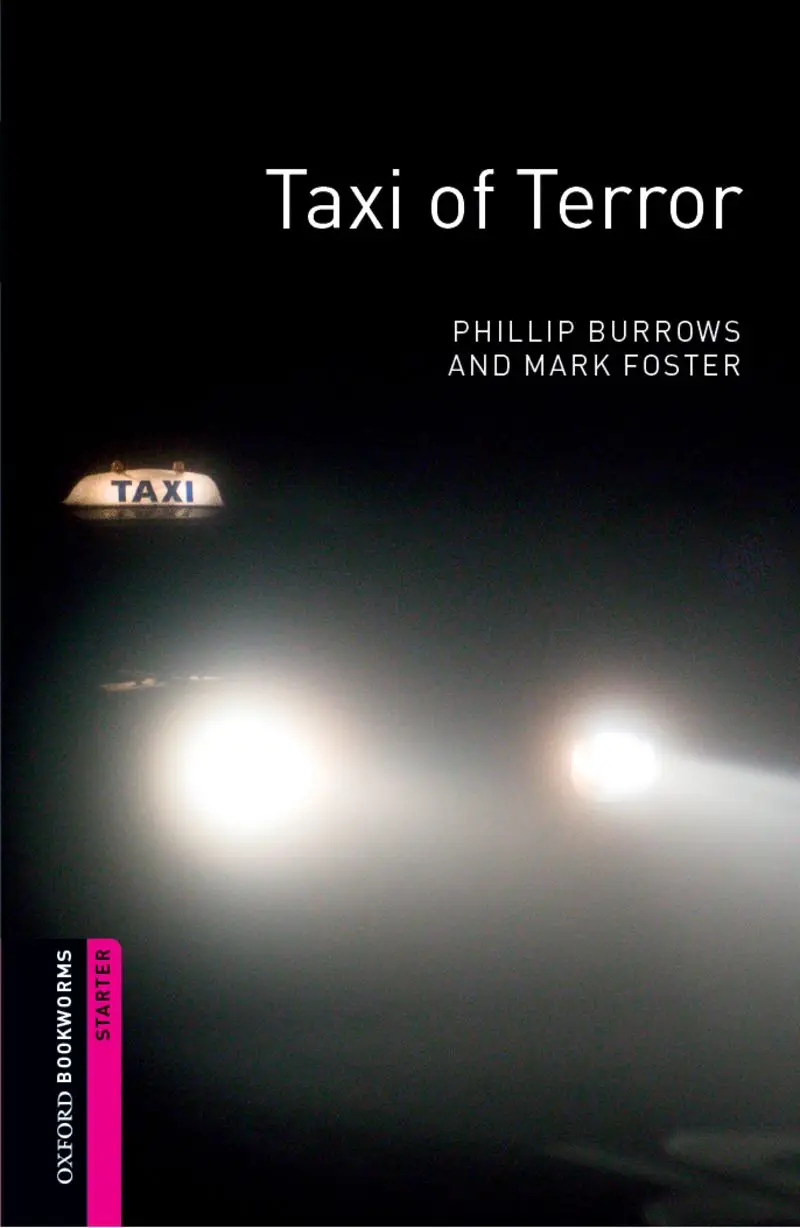 

Kids Boy Girl Educational English reading book Oxford Bookworms Library: Starter Level: Taxi of Terror Entry