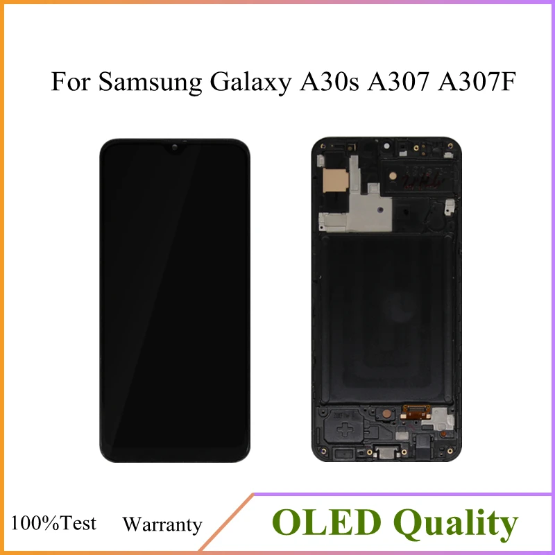 

OLED LCD Display For Samsung Galaxy A30s LCD A307 A307F Display Ecran Touch Screen With Frame Digitizer Replacement