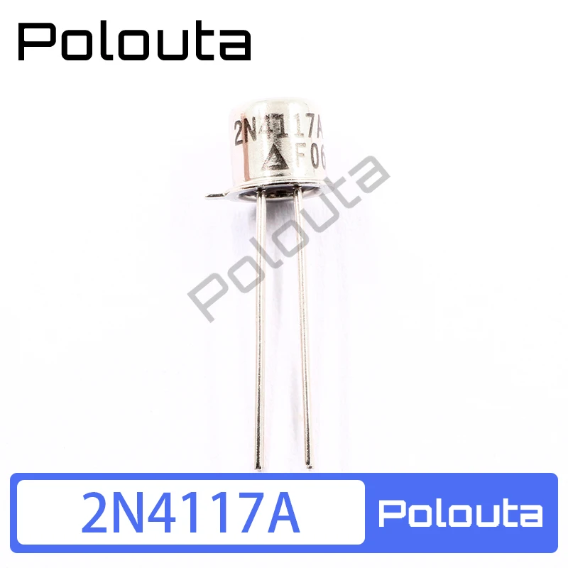 Polouta 2N4117A CAN N-channel JFET универсальные электронные компоненты усилителя Arduino Nano